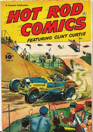 Hot Rod Comics: Issue 6 Front Cover
