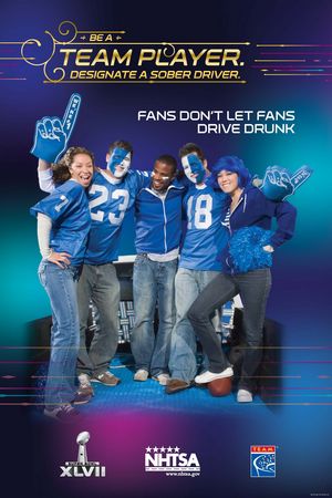 Super Bowl XLVII Traffic Safety Marketing