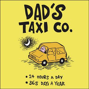 Dad's Taxi Company