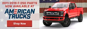 Ford F-250 Parts Available from AmericanTrucks.com