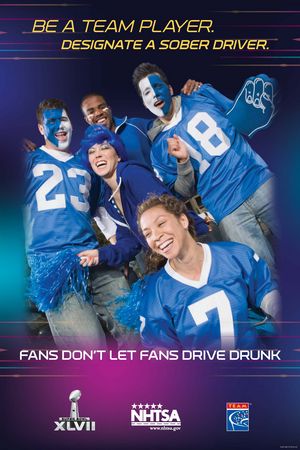 Super Bowl XLVII Traffic Safety Marketing